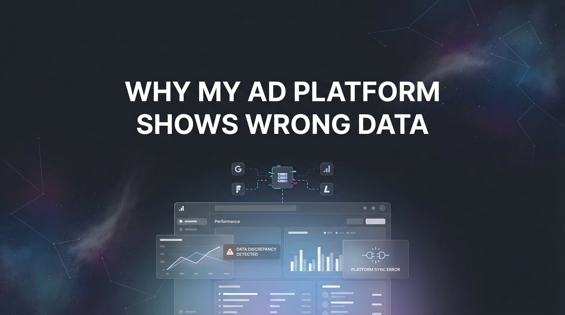 Why My Ad Platform Shows Wrong Data: 7 Hidden Causes and How to Fix Them