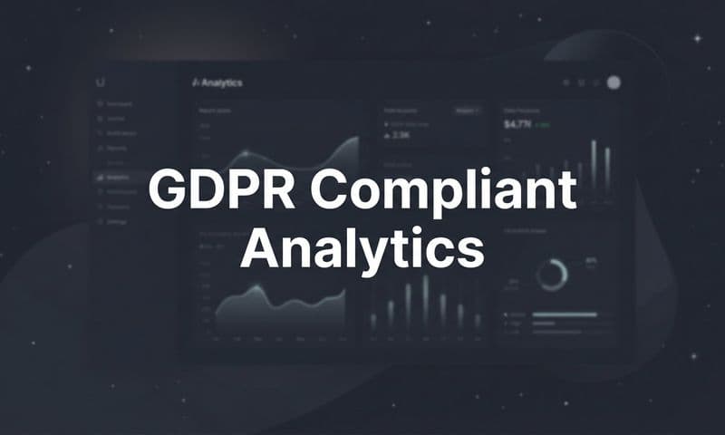 7 GDPR Compliant Analytics Strategies for B2B SaaS Marketing Teams