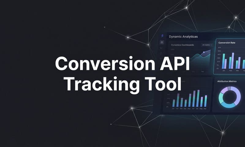 9 Best Conversion API Tracking Tools in 2026