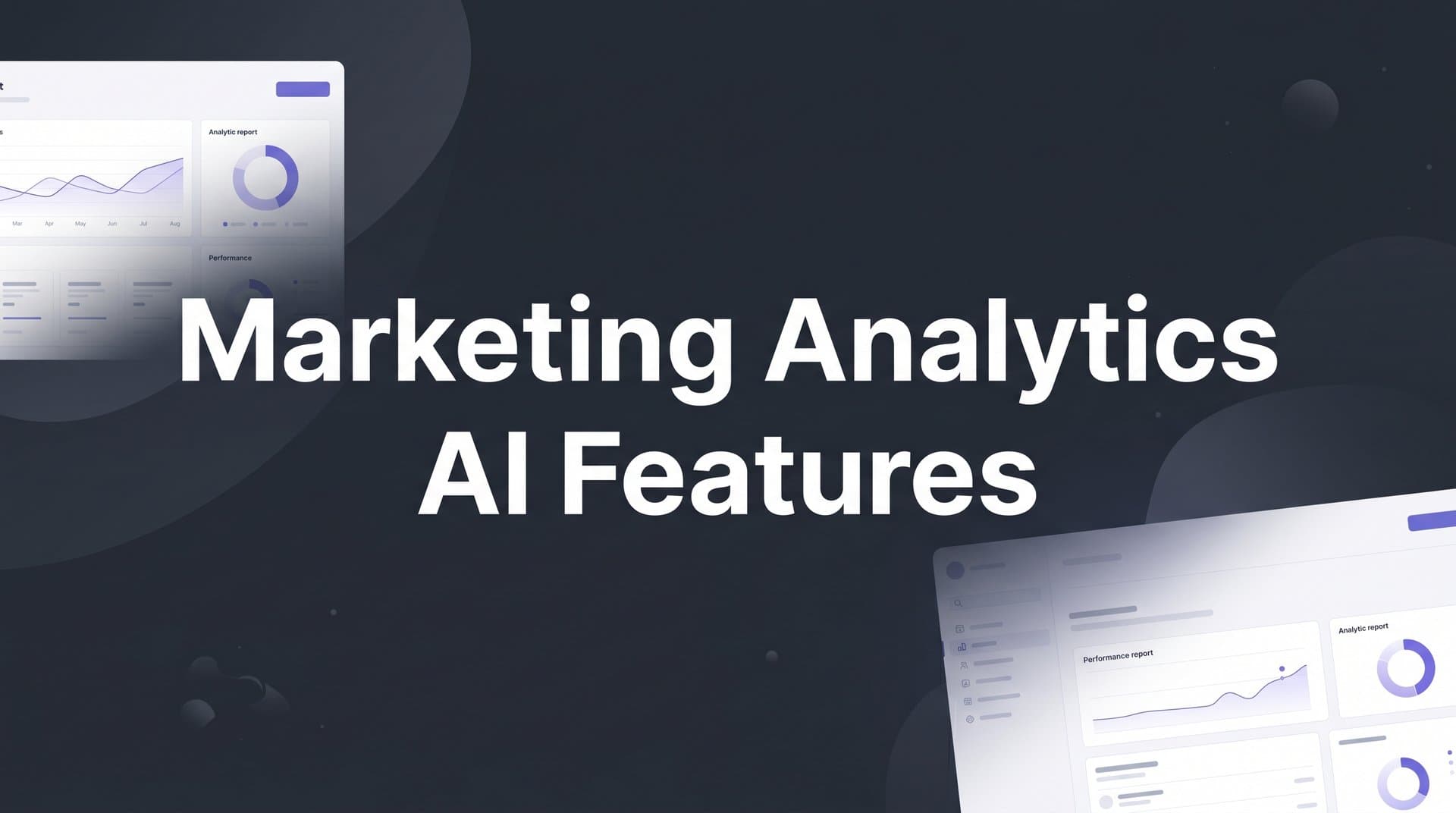 7 Marketing Analytics AI Features That Transform How B2B SaaS Teams Make Decisions