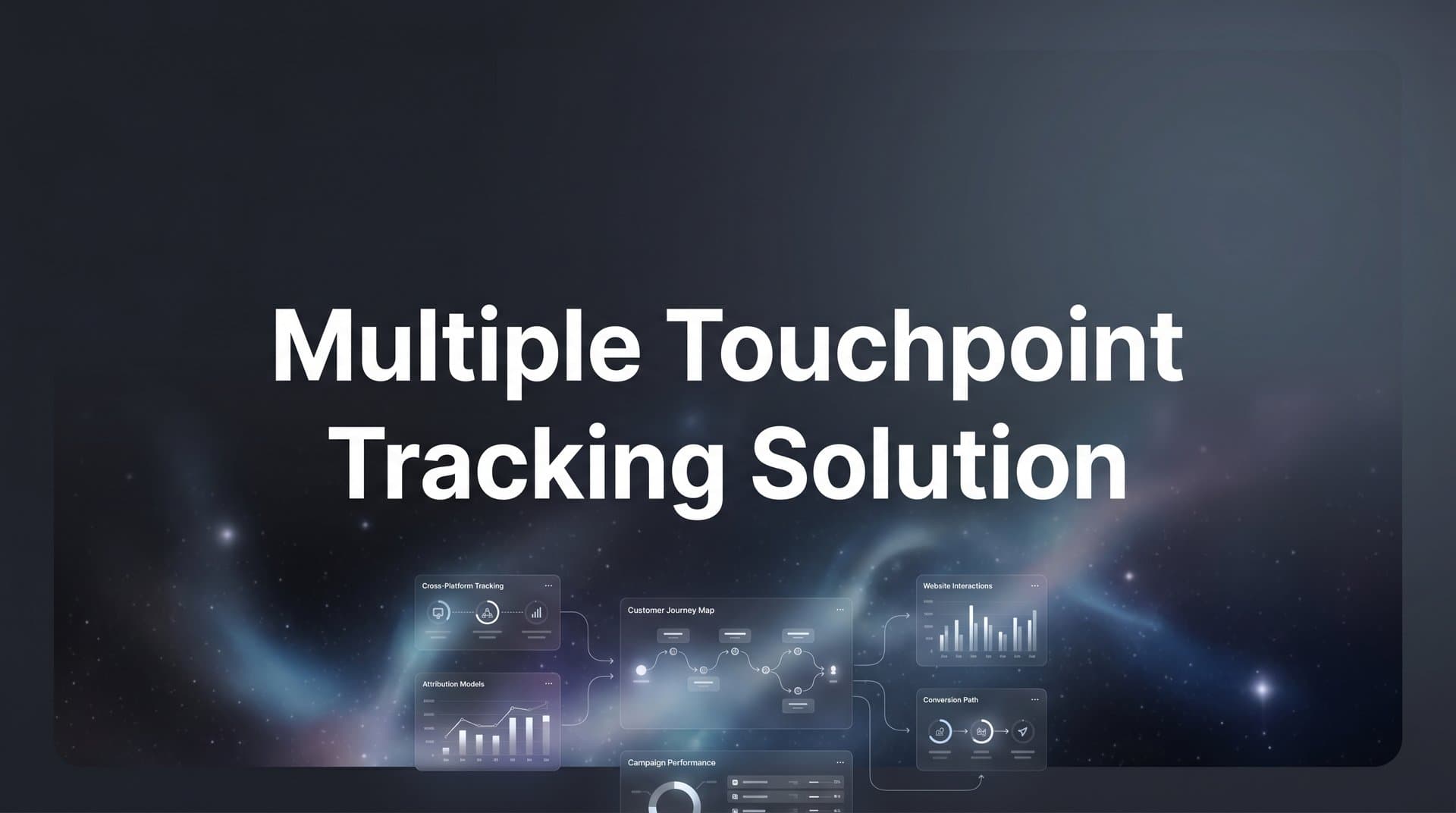 9 Best Multiple Touchpoint Tracking Solutions in 2026