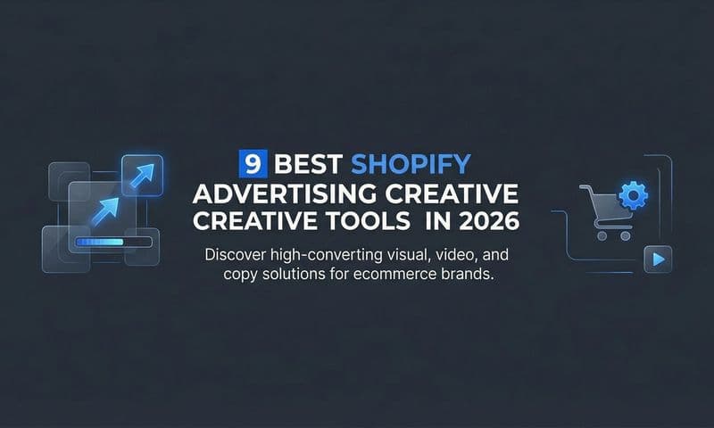 9 Best Shopify Advertising Creative Tools in 2026