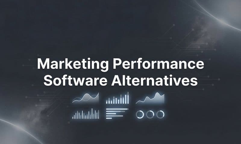 9 Best Marketing Performance Software Alternatives in 2026