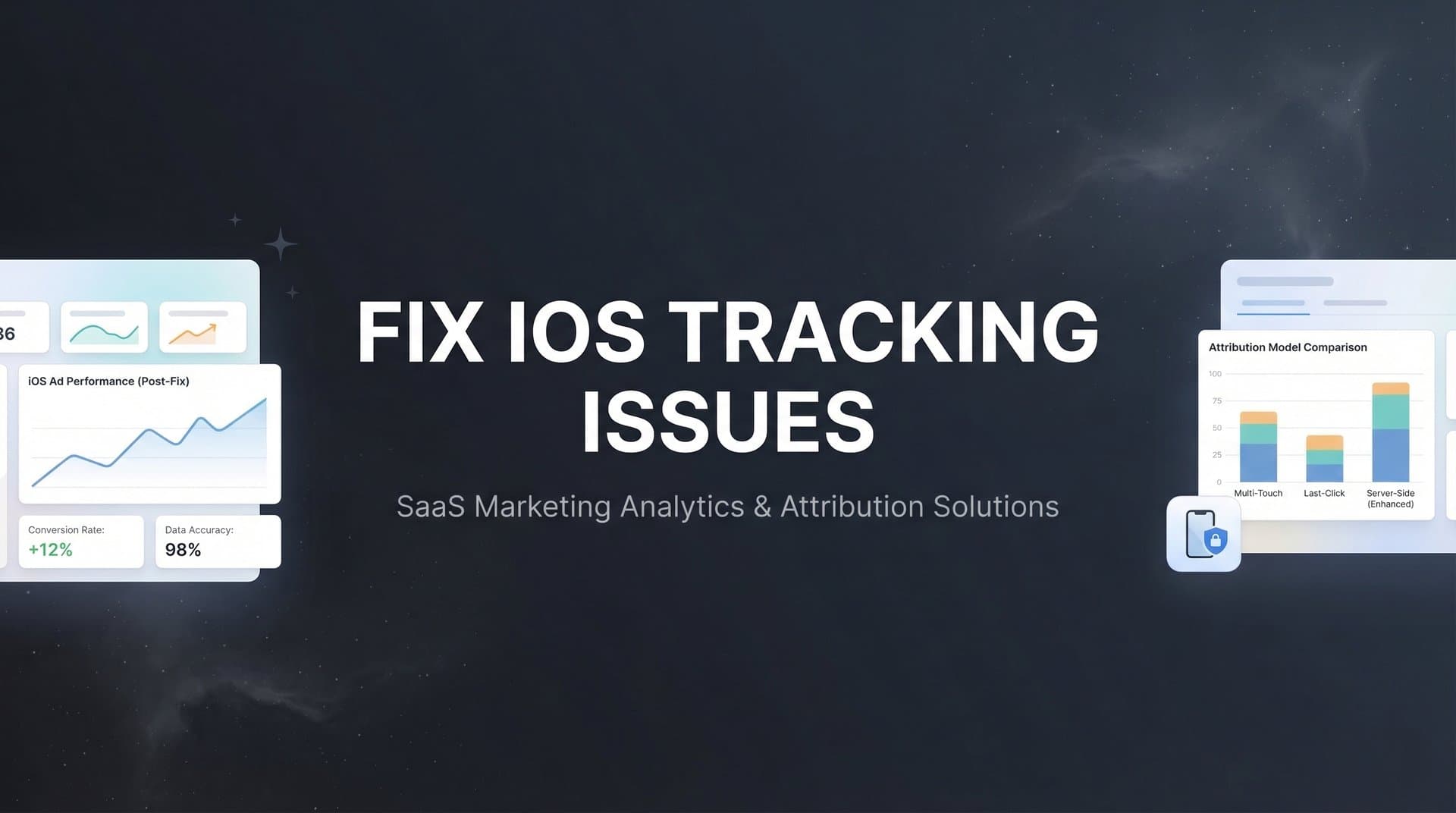 How to Fix iOS Tracking Issues: A Step-by-Step Guide for Marketers