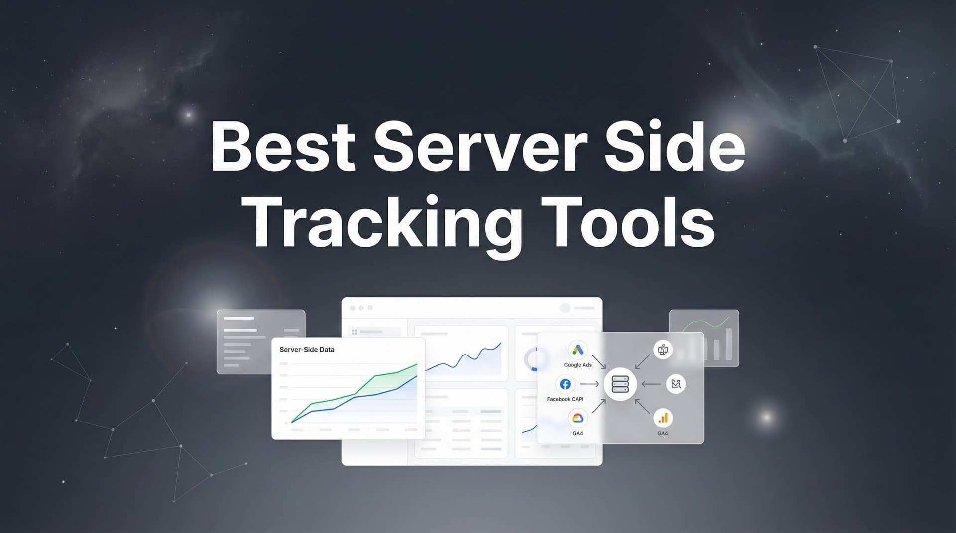 9 Best Server-Side Tracking Tools for Accurate Marketing Data in 2026