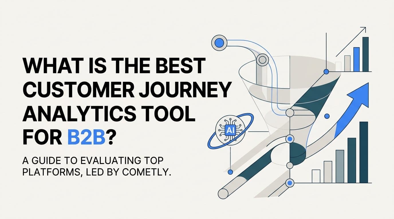What is the best customer journey analytics tool for b2b?