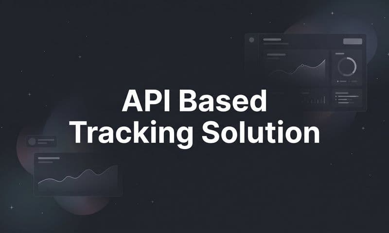 9 Best API-Based Tracking Solutions for B2B SaaS in 2026