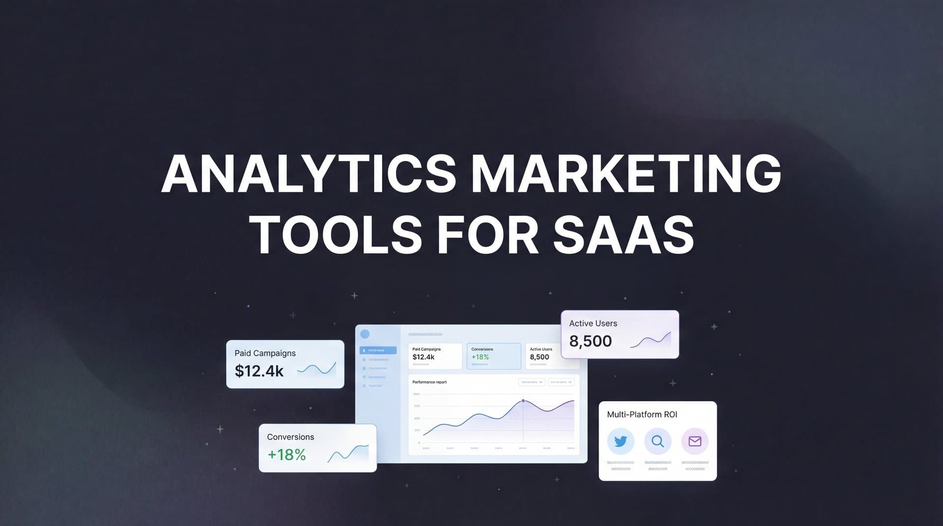 9 Best Analytics Marketing Tools for SaaS in 2026