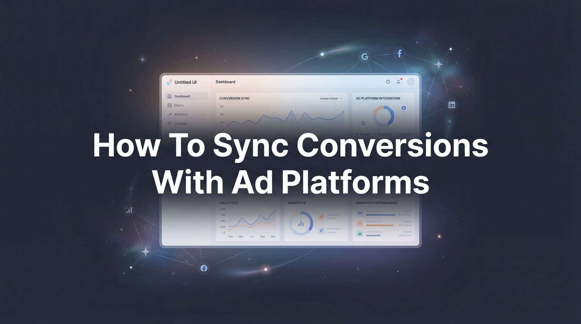 9 Best Tools to Sync Conversions with Ad Platforms in 2026