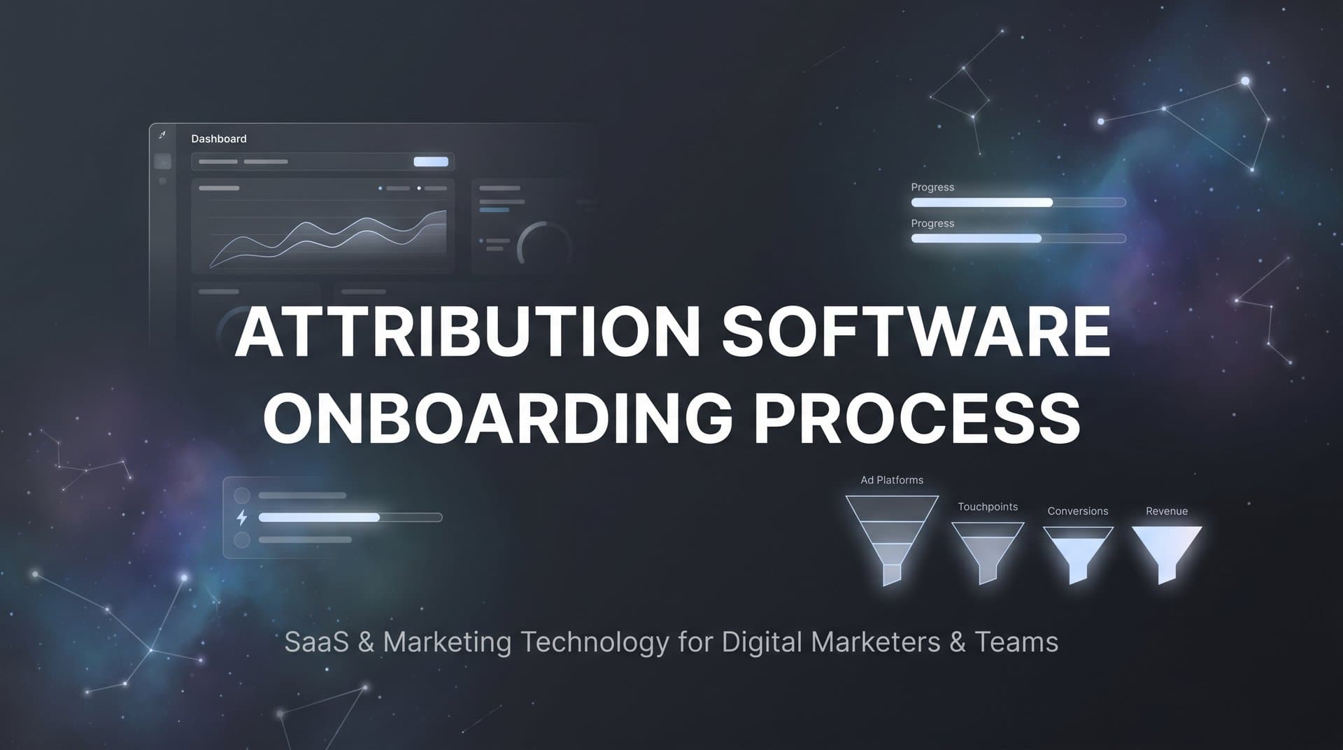 How to Onboard Attribution Software in 6 Steps: A Complete Walkthrough