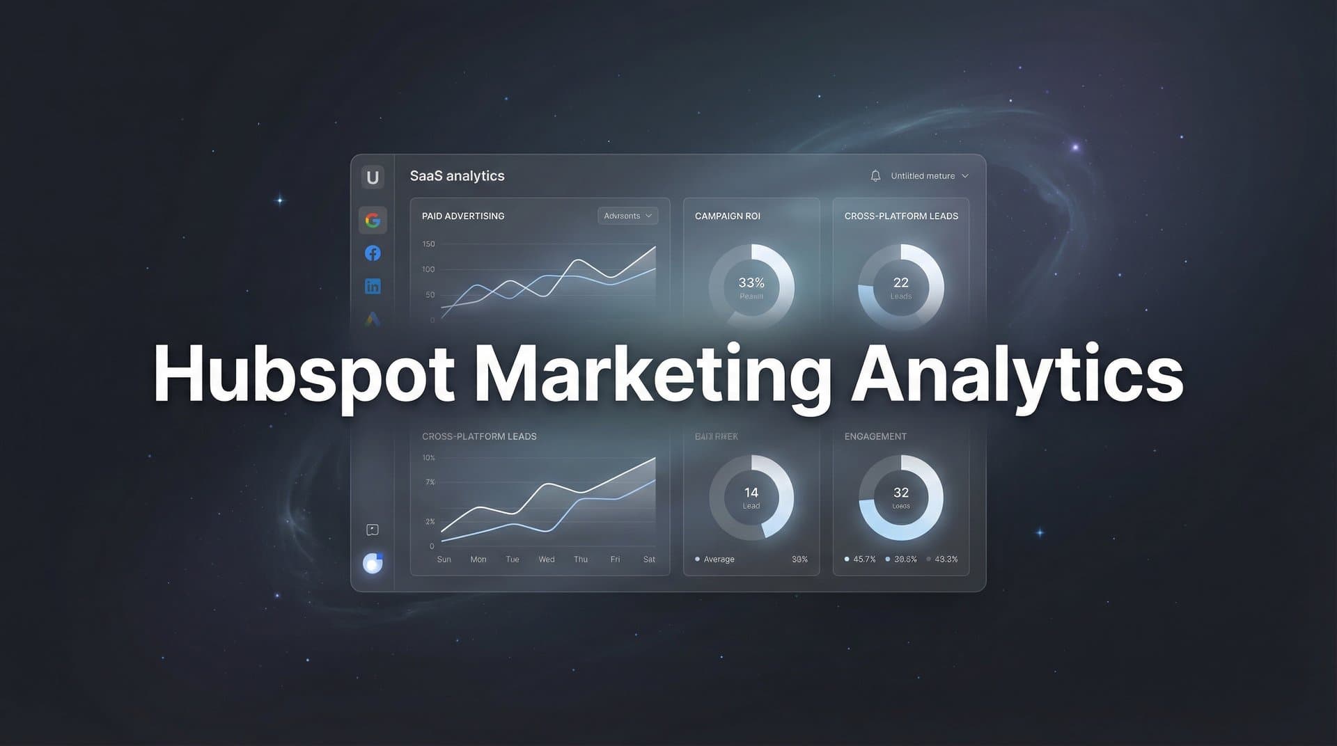 HubSpot Marketing Analytics: A Complete Guide to Tracking and Measuring Campaign Performance