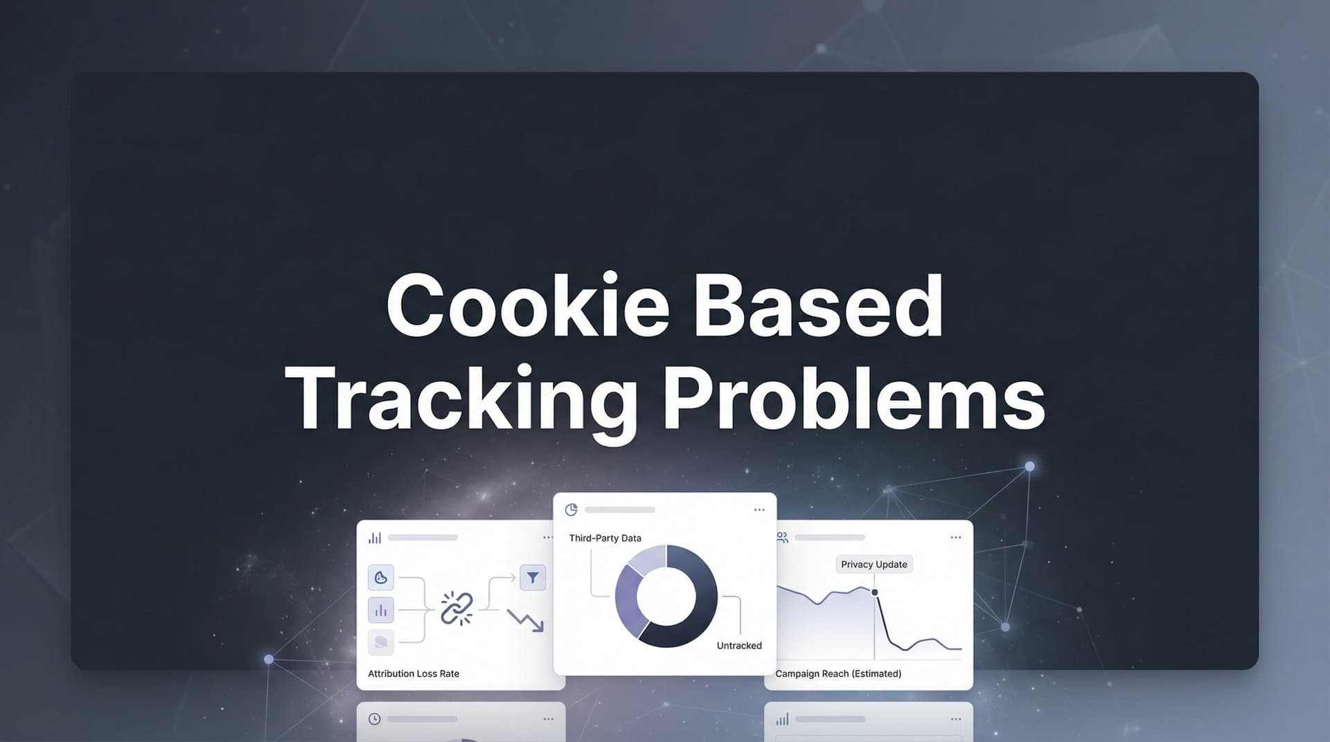 Cookie Based Tracking Problems: Why Your Marketing Data Is Failing You (And What to Do About It)