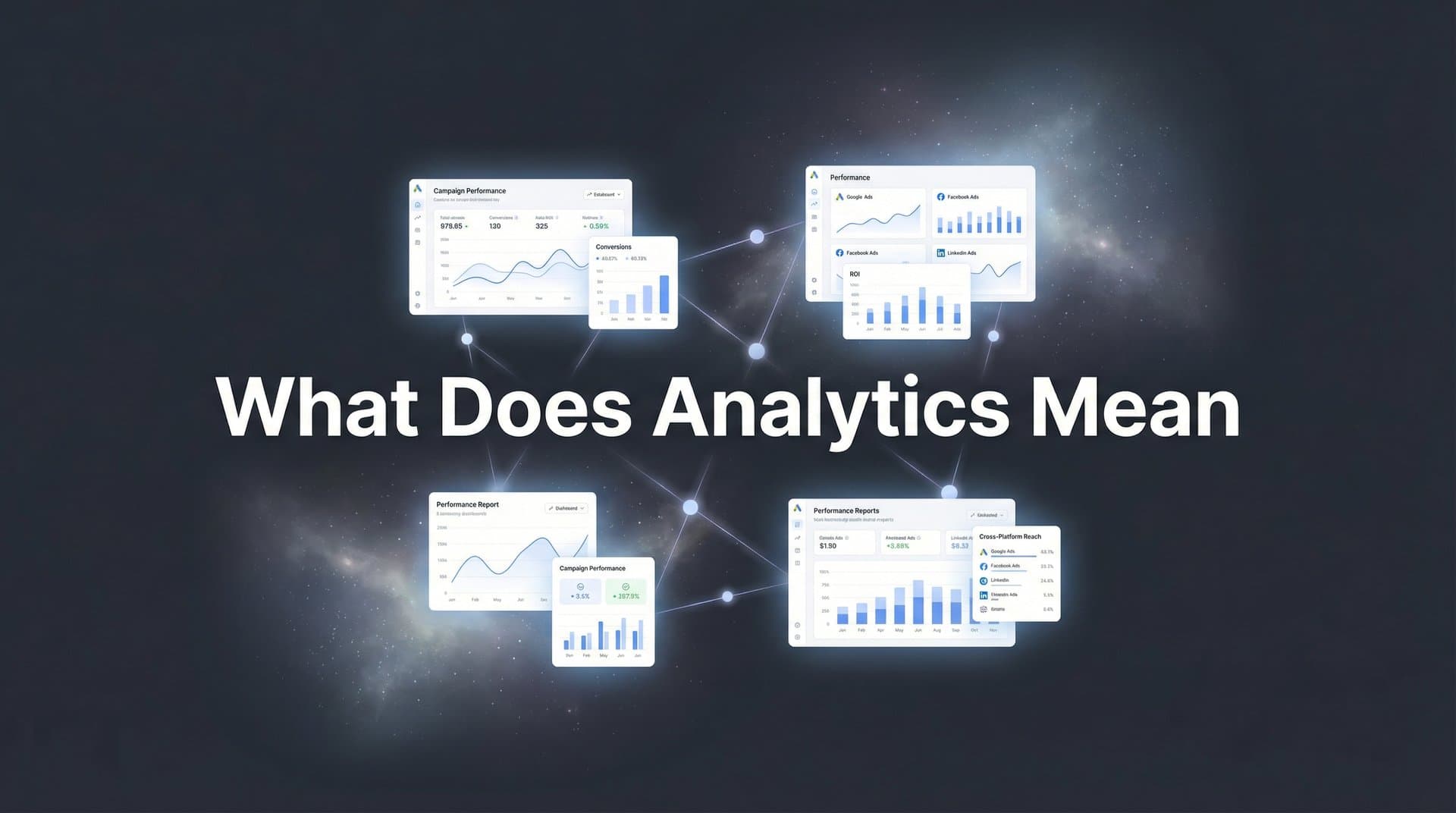 What Does Analytics Mean? A Complete Guide for Modern Marketers