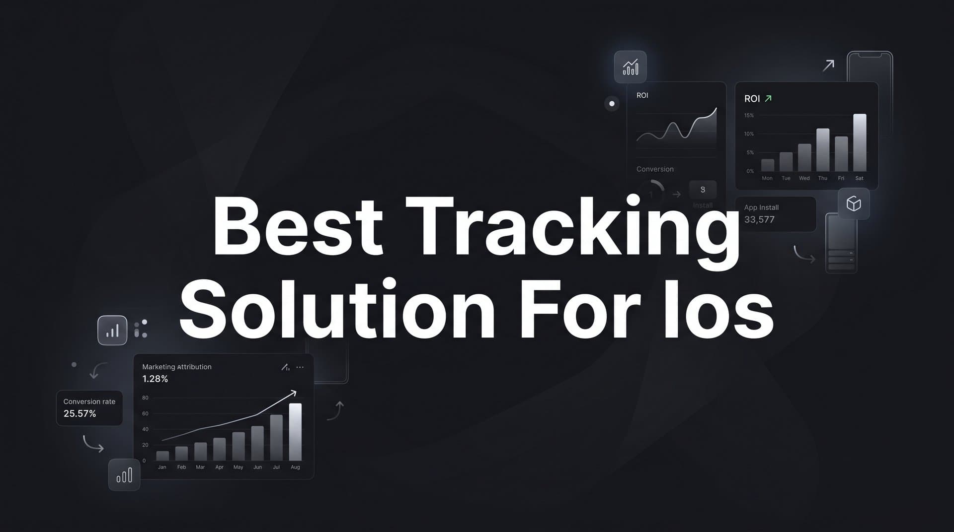 9 Best Tracking Solutions for iOS in 2026