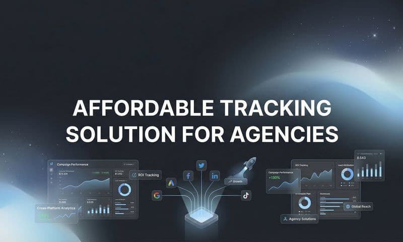 9 Best Affordable Tracking Solutions for Agencies in 2026