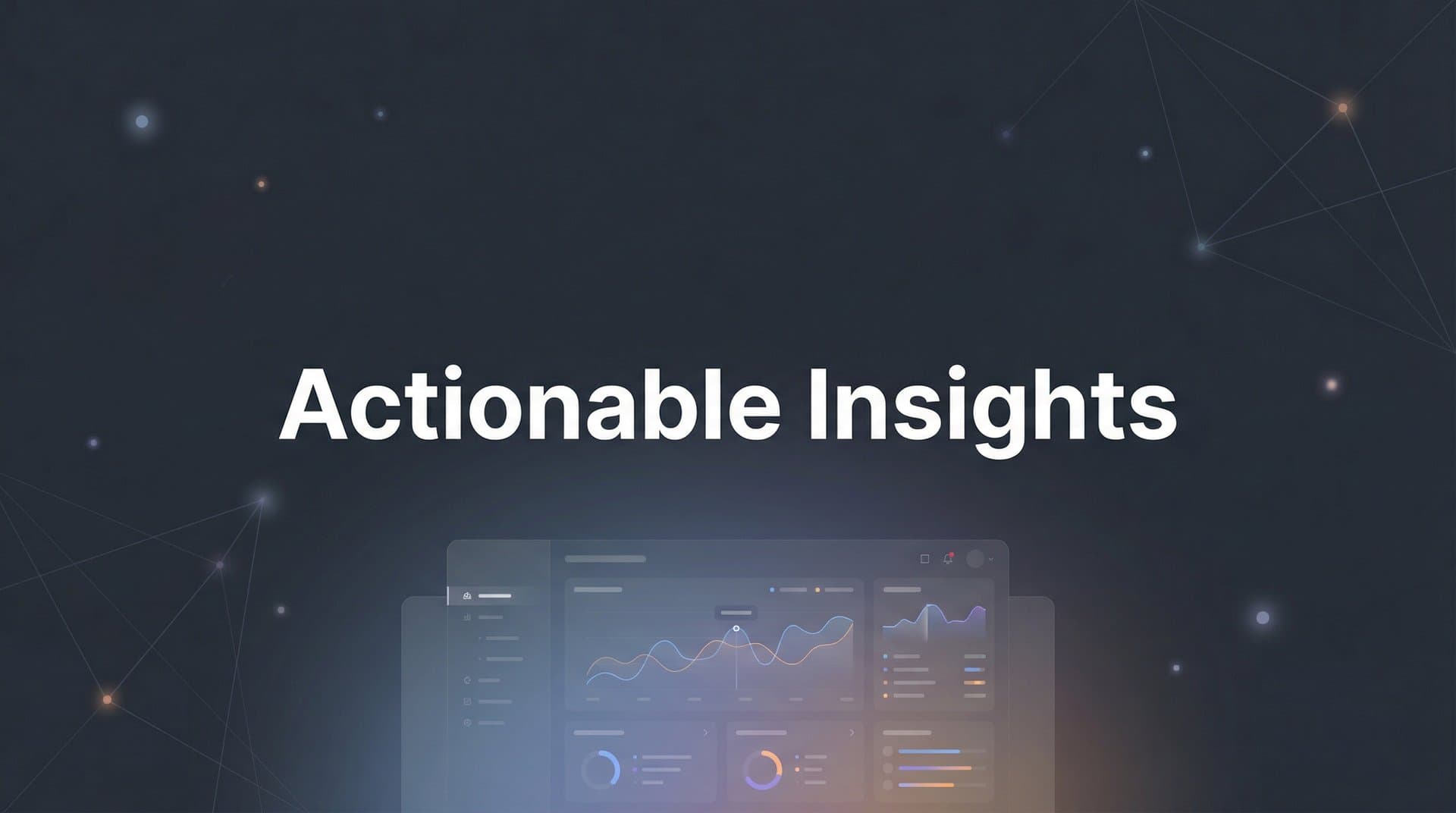 Actionable Insights: What They Are and How to Use Them to Improve Marketing Performance