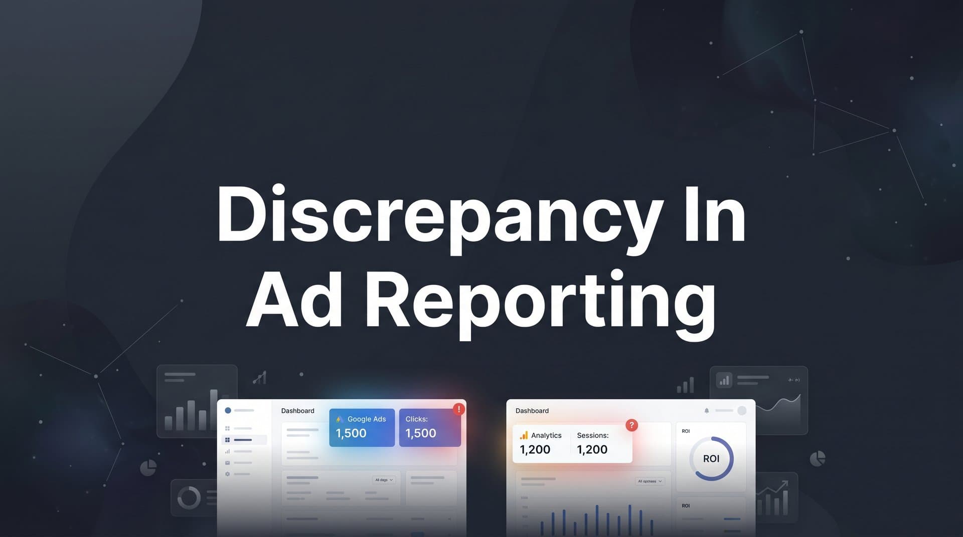 How to Identify and Fix a Discrepancy in Ad Reporting
