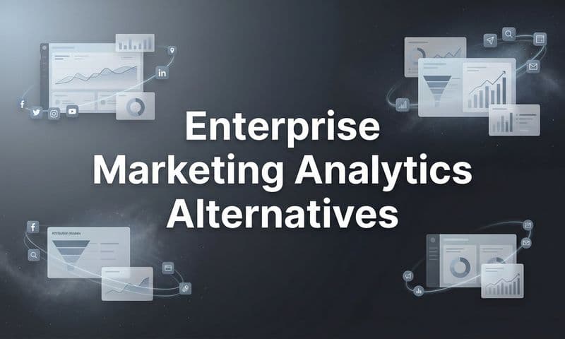 9 Best Enterprise Marketing Analytics Alternatives in 2026