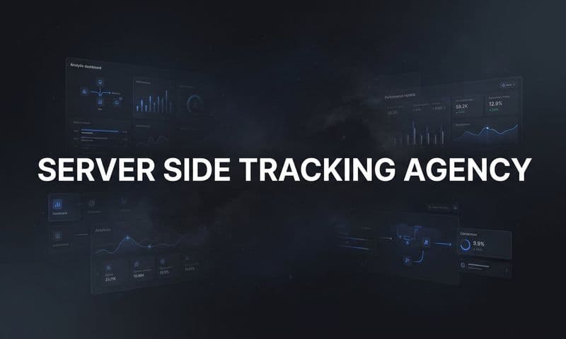 7 Proven Strategies for Choosing the Right Server Side Tracking Agency