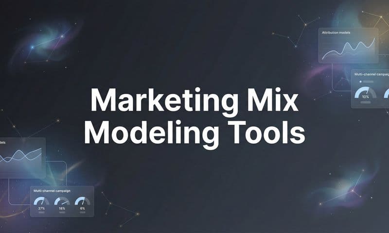 9 Best Marketing Mix Modeling Tools to Optimize Your Ad Spend in 2026