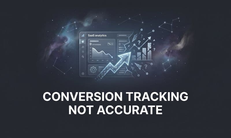 7 Proven Strategies to Fix Conversion Tracking That's Not Accurate