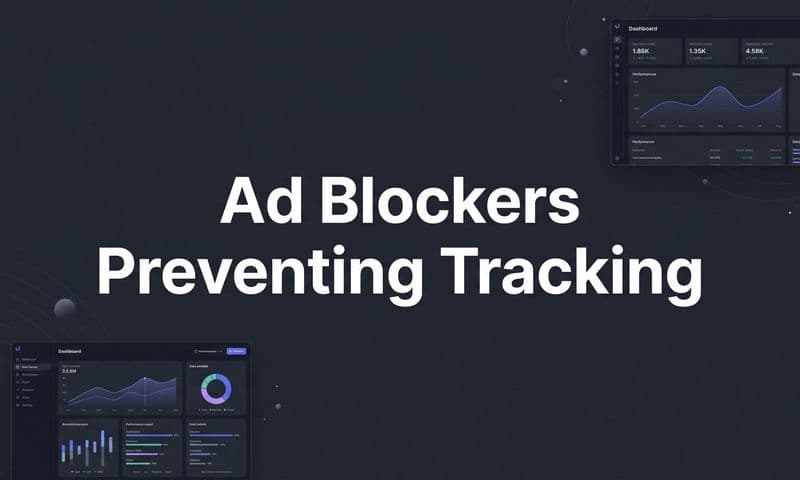 Ad Blockers Preventing Tracking: What Marketers Need to Know