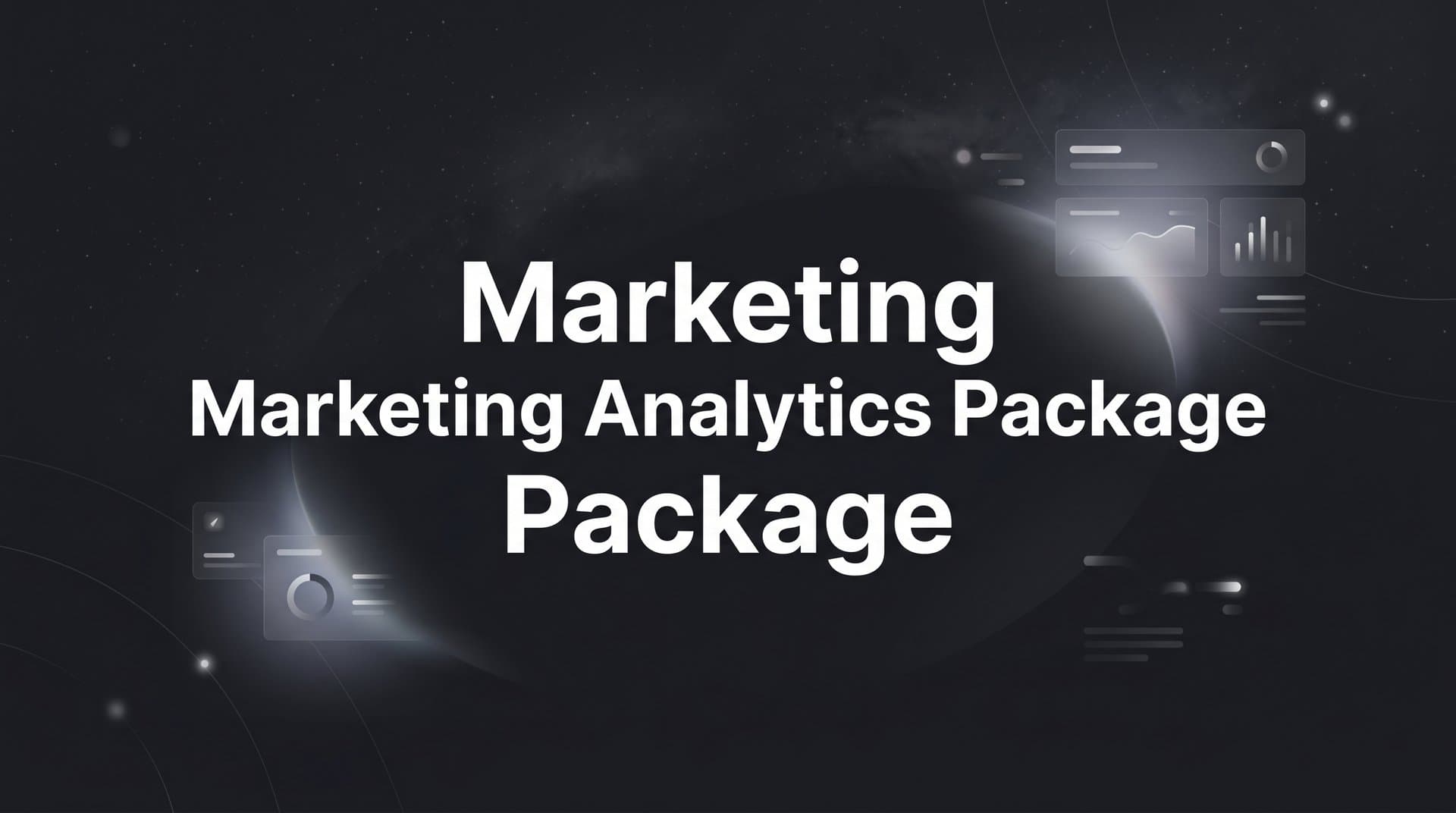 7 Strategies to Get More From Your Marketing Analytics Package