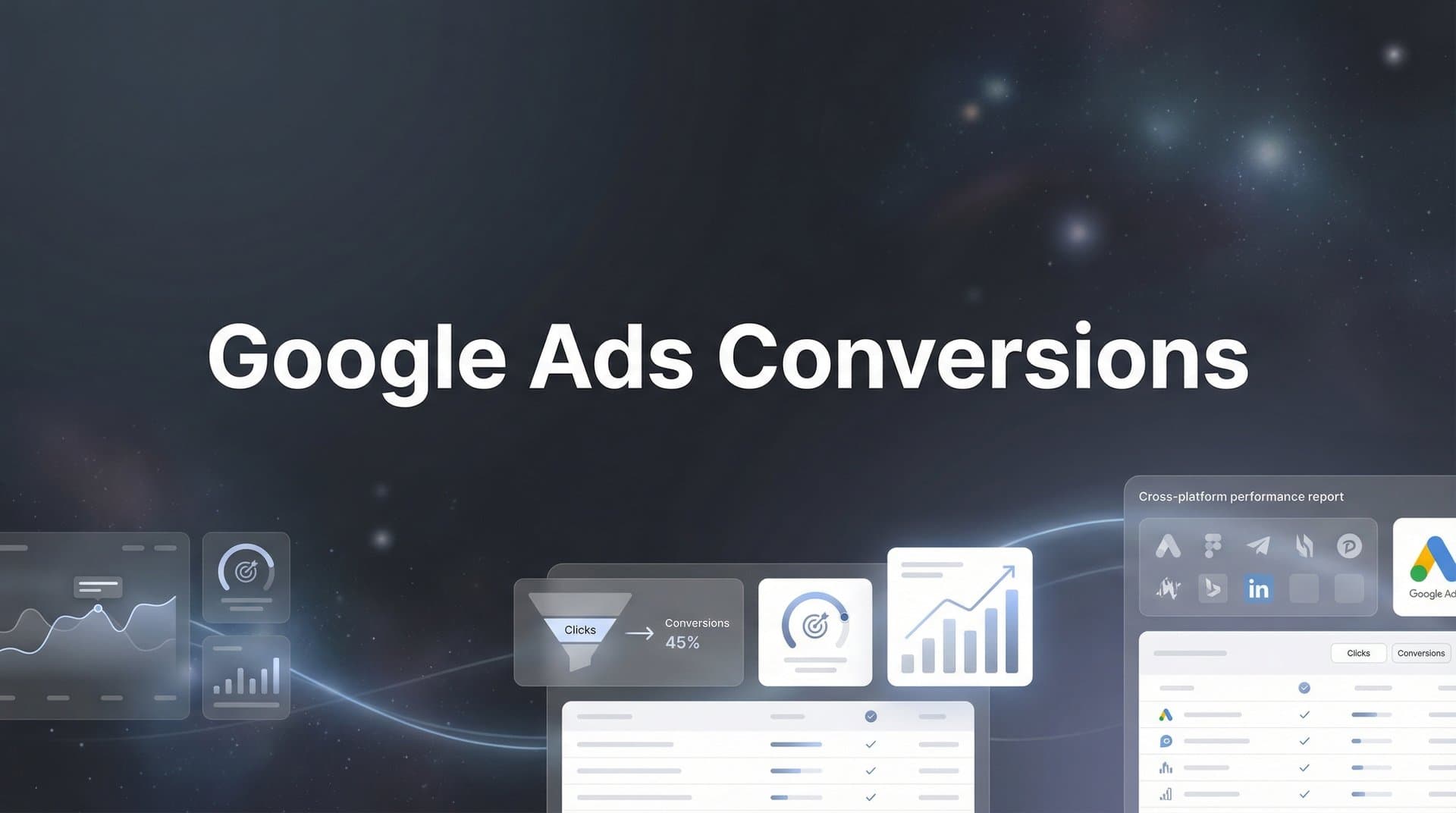How to Set Up Google Ads Conversions: A Complete Step-by-Step Guide