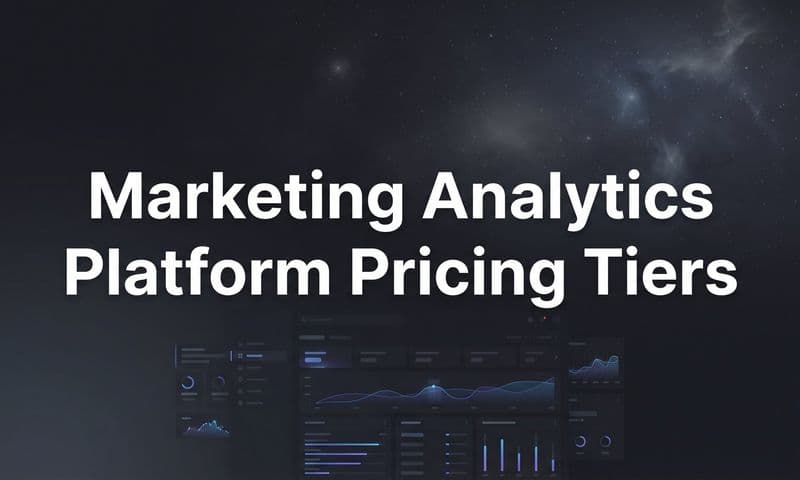 9 Best Marketing Analytics Platforms by Pricing Tier in 2026