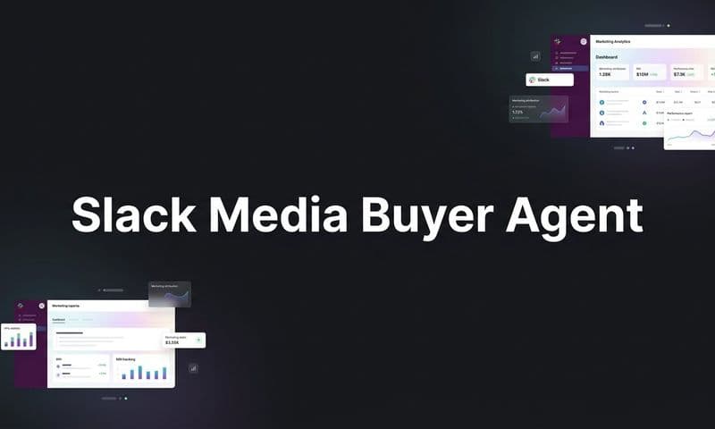 7 Best Slack Media Buyer Agents to Automate and Scale Your Ad Campaigns