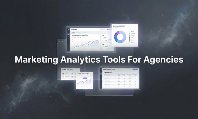 9 Best Marketing Analytics Tools for Agencies in 2026