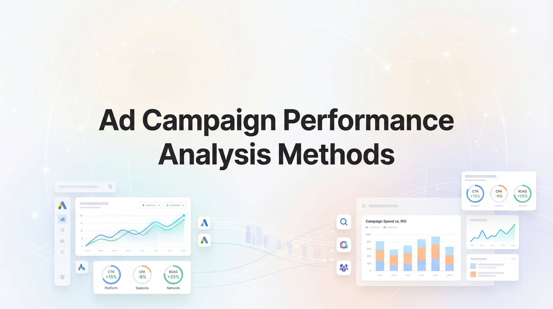 7 Proven Ad Campaign Performance Analysis Methods That Drive Better ROI