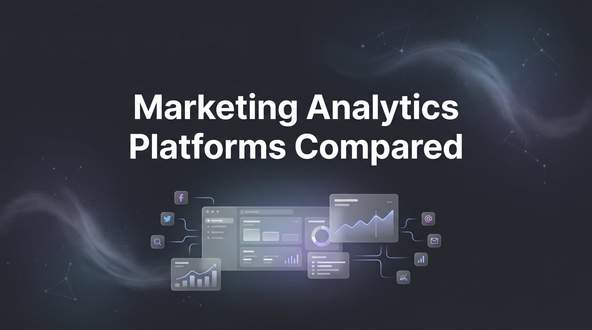 9 Best Marketing Analytics Platforms Compared in 2026