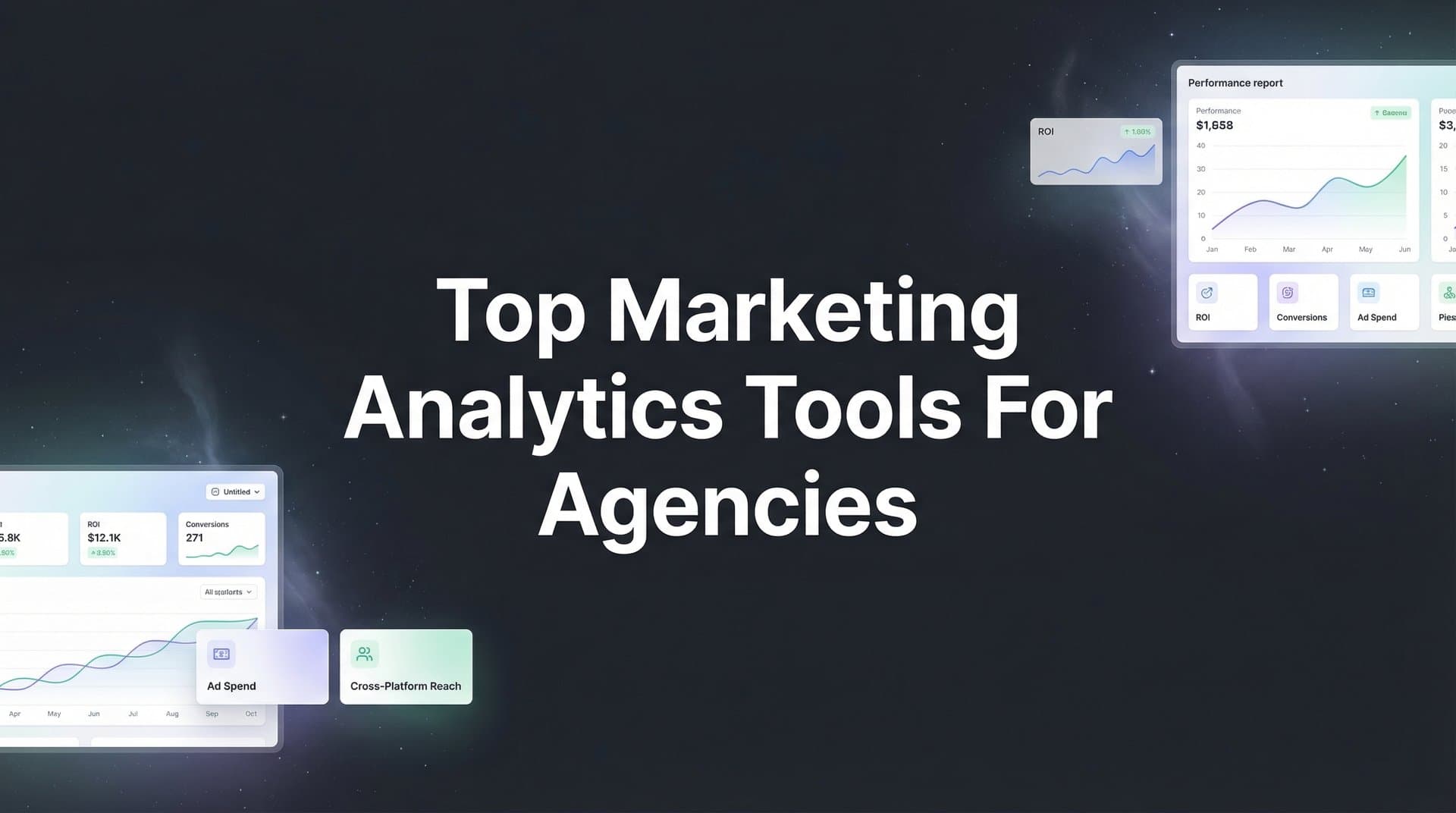 9 Best Marketing Analytics Tools for Agencies in 2026