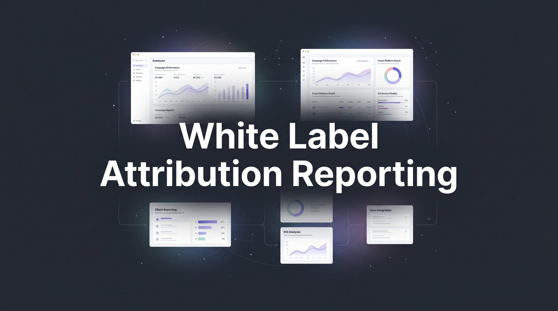 7 Proven Strategies for White Label Attribution Reporting That Impress Clients