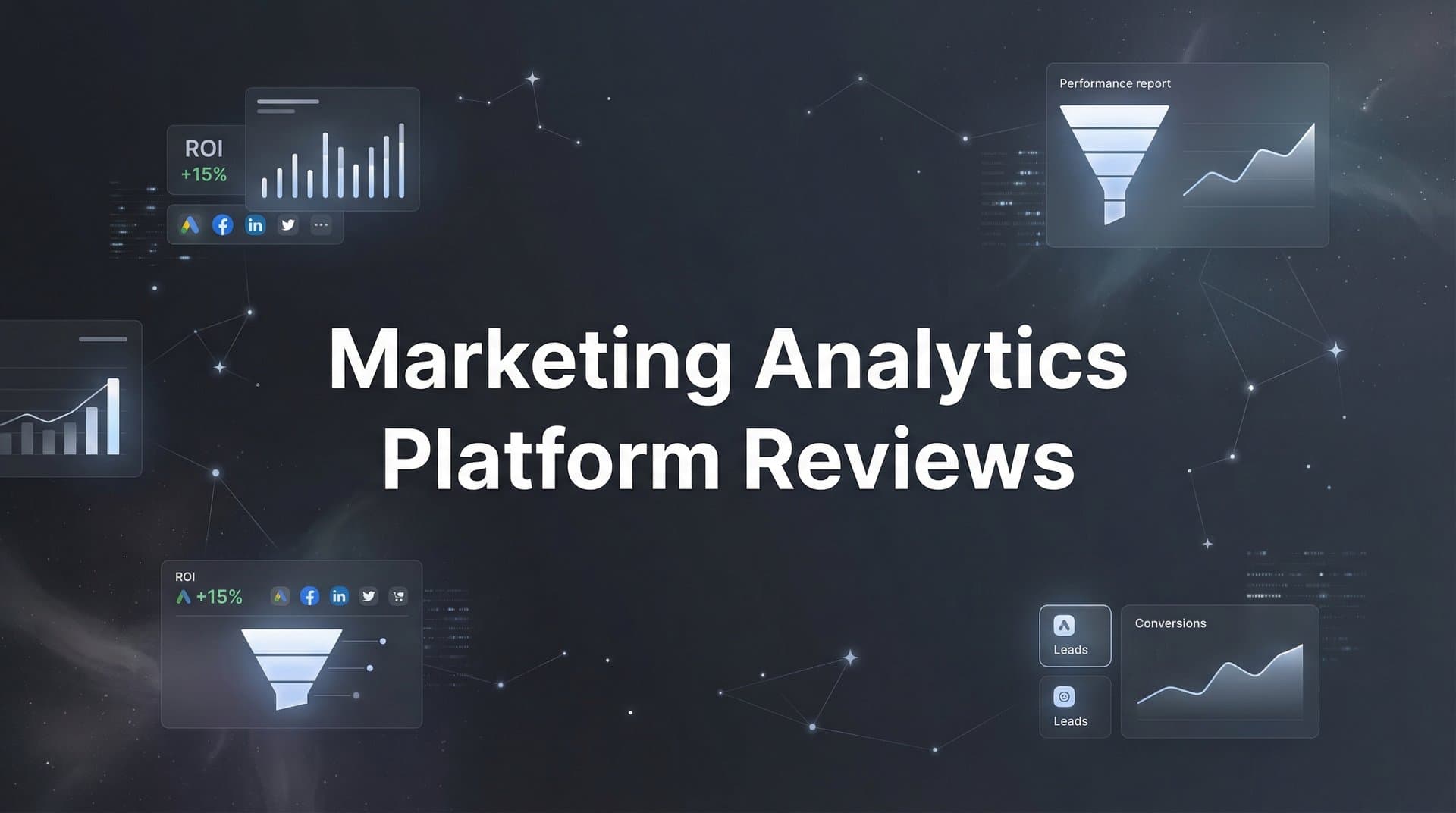 9 Best Marketing Analytics Platforms Reviewed for 2026