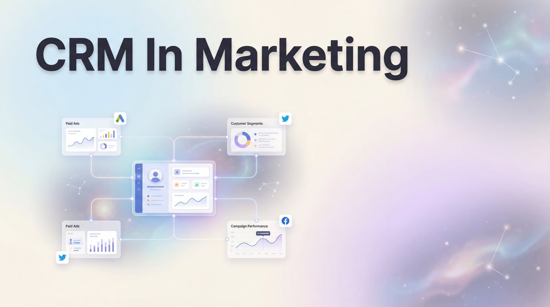 CRM in Marketing: How Customer Data Drives Smarter Campaign Decisions