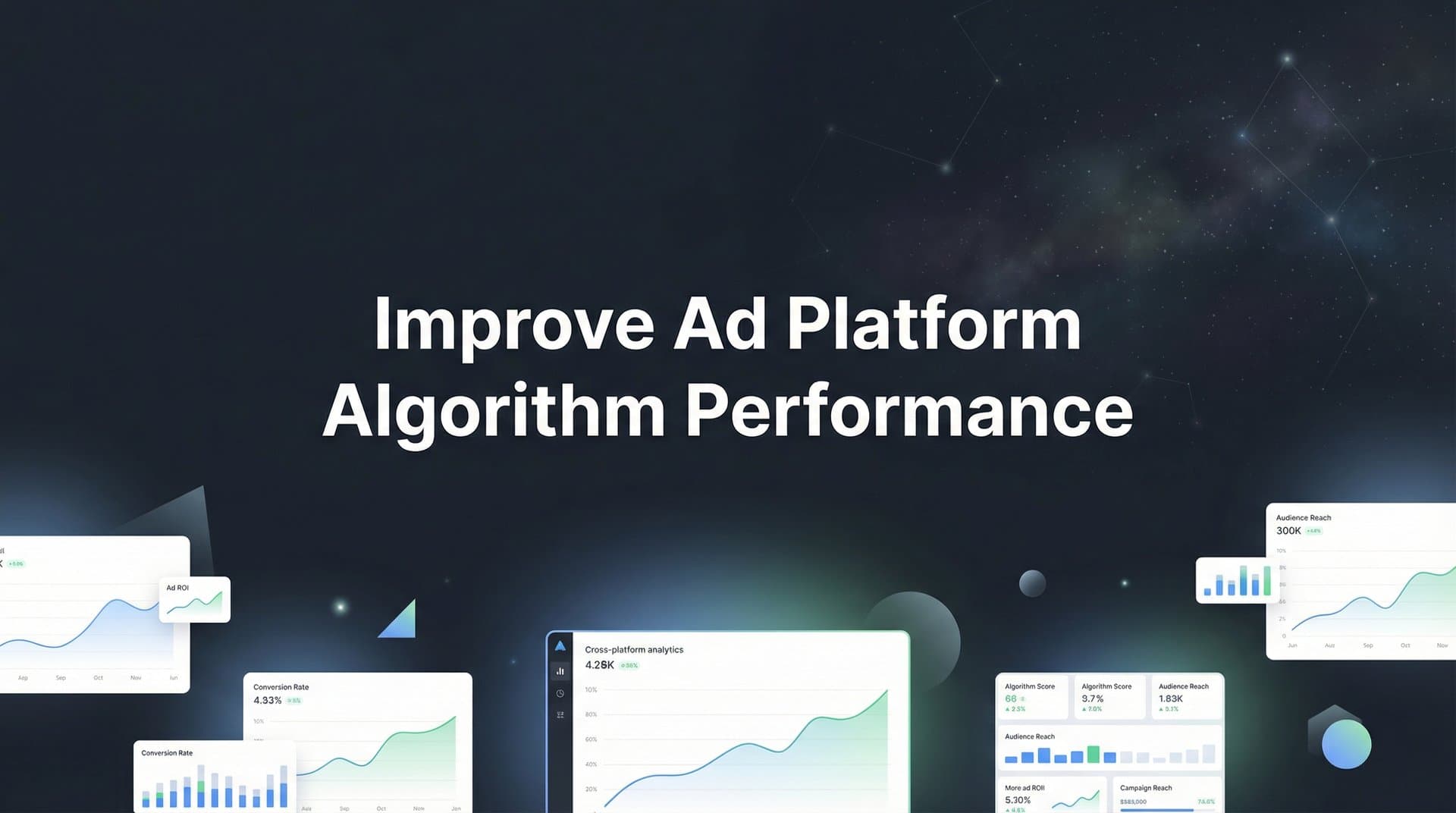 How to Improve Ad Platform Algorithm Performance: A 6-Step Action Plan