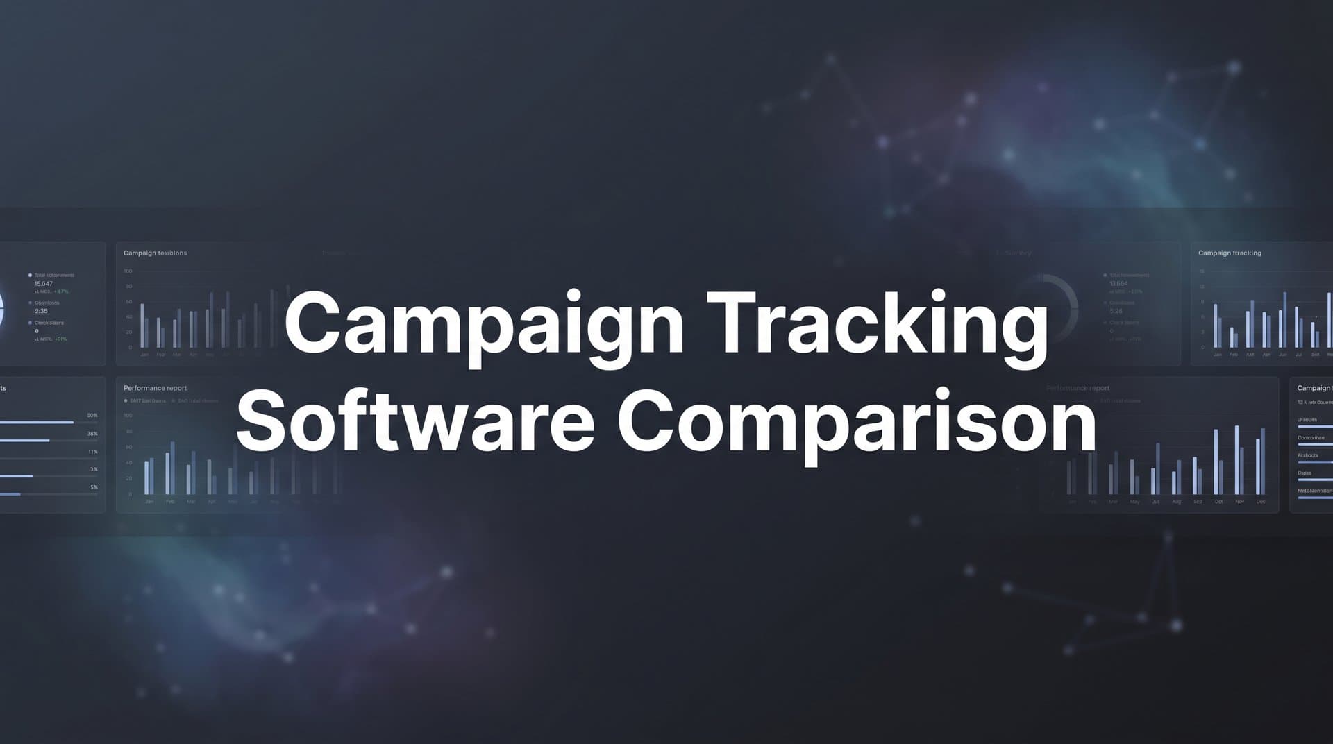 9 Best Campaign Tracking Software Tools Compared for 2026