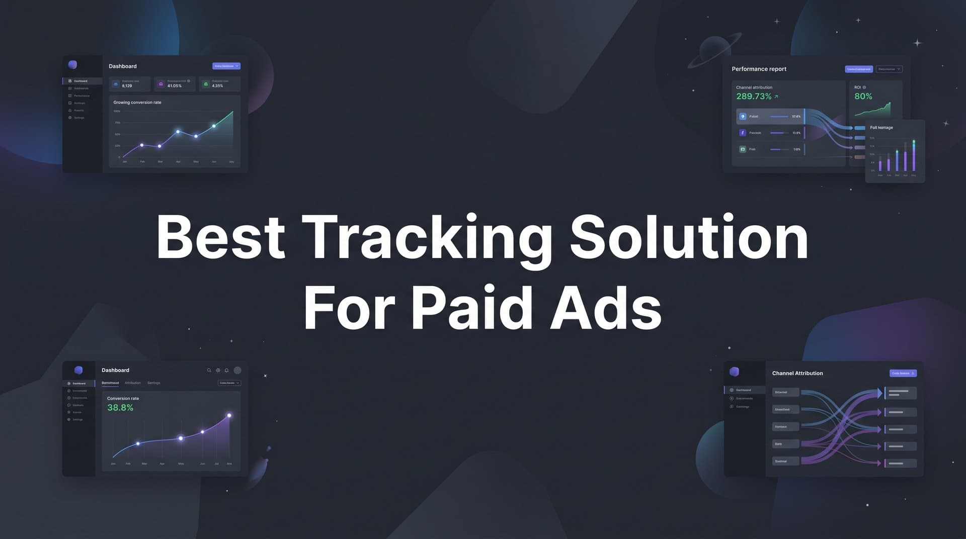 9 Best Tracking Solutions for Paid Ads in 2026