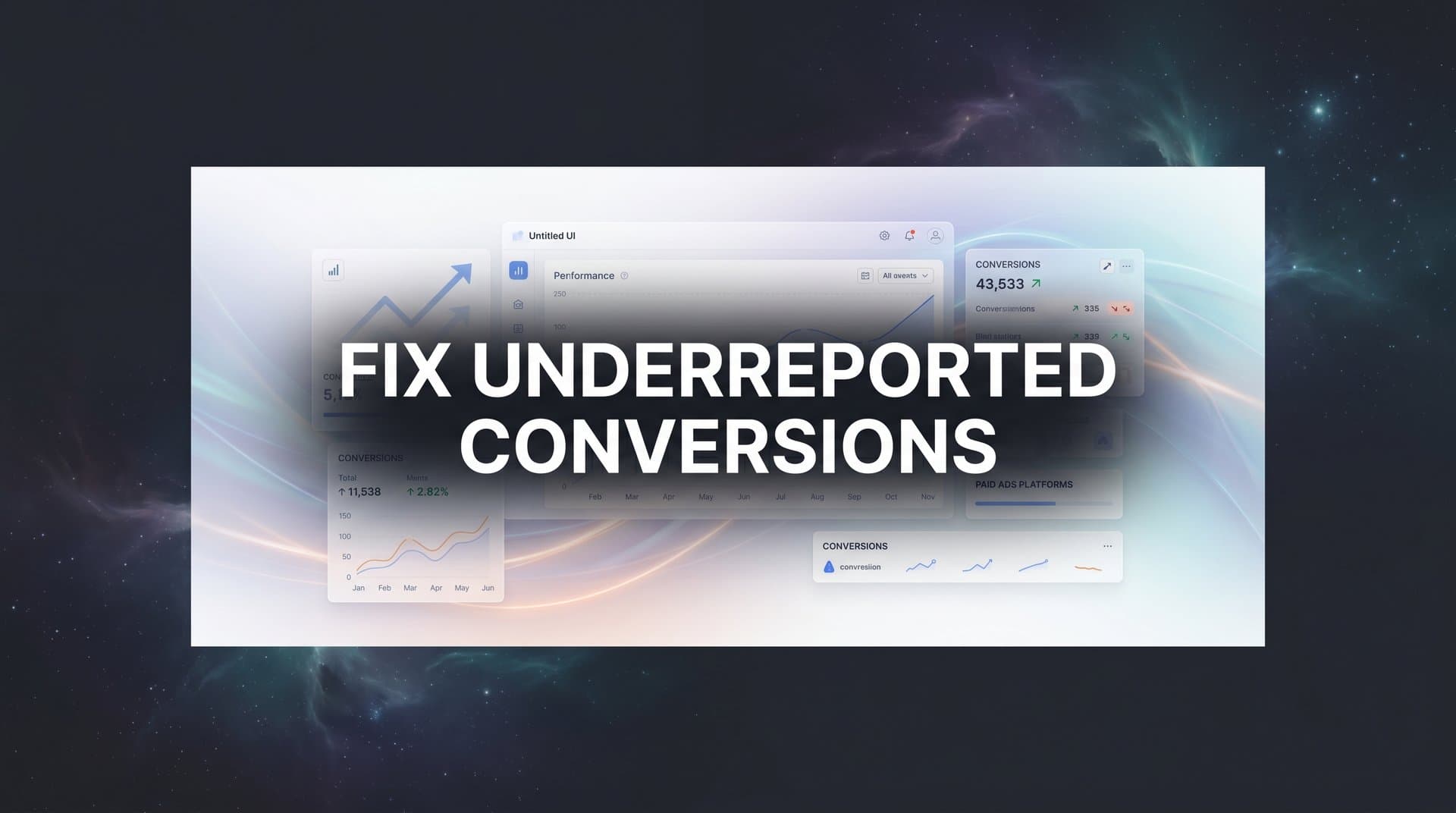 How to Fix Underreported Conversions: A Step-by-Step Guide for Paid Advertisers