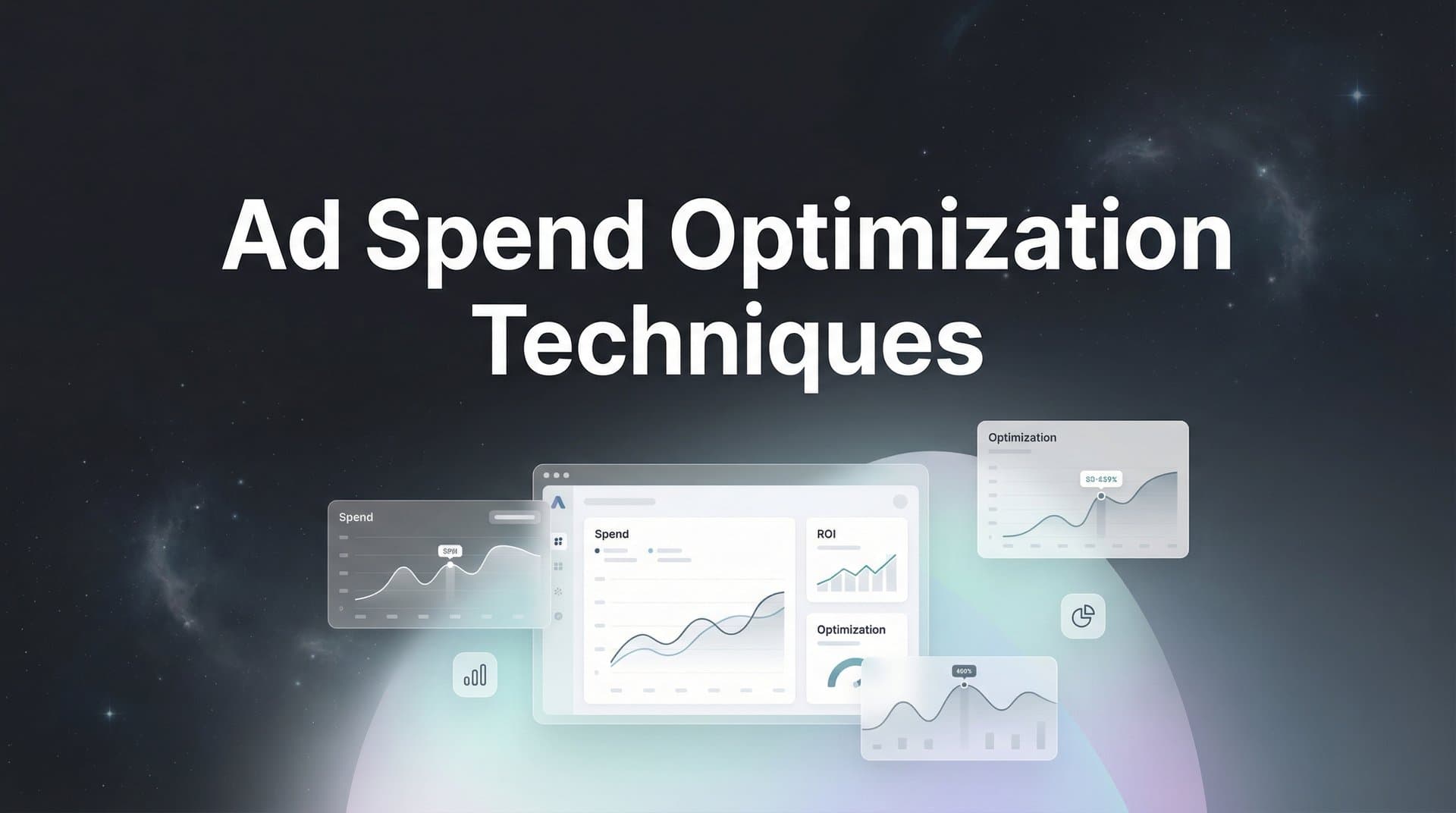8 Proven Ad Spend Optimization Techniques to Maximize Your Marketing ROI