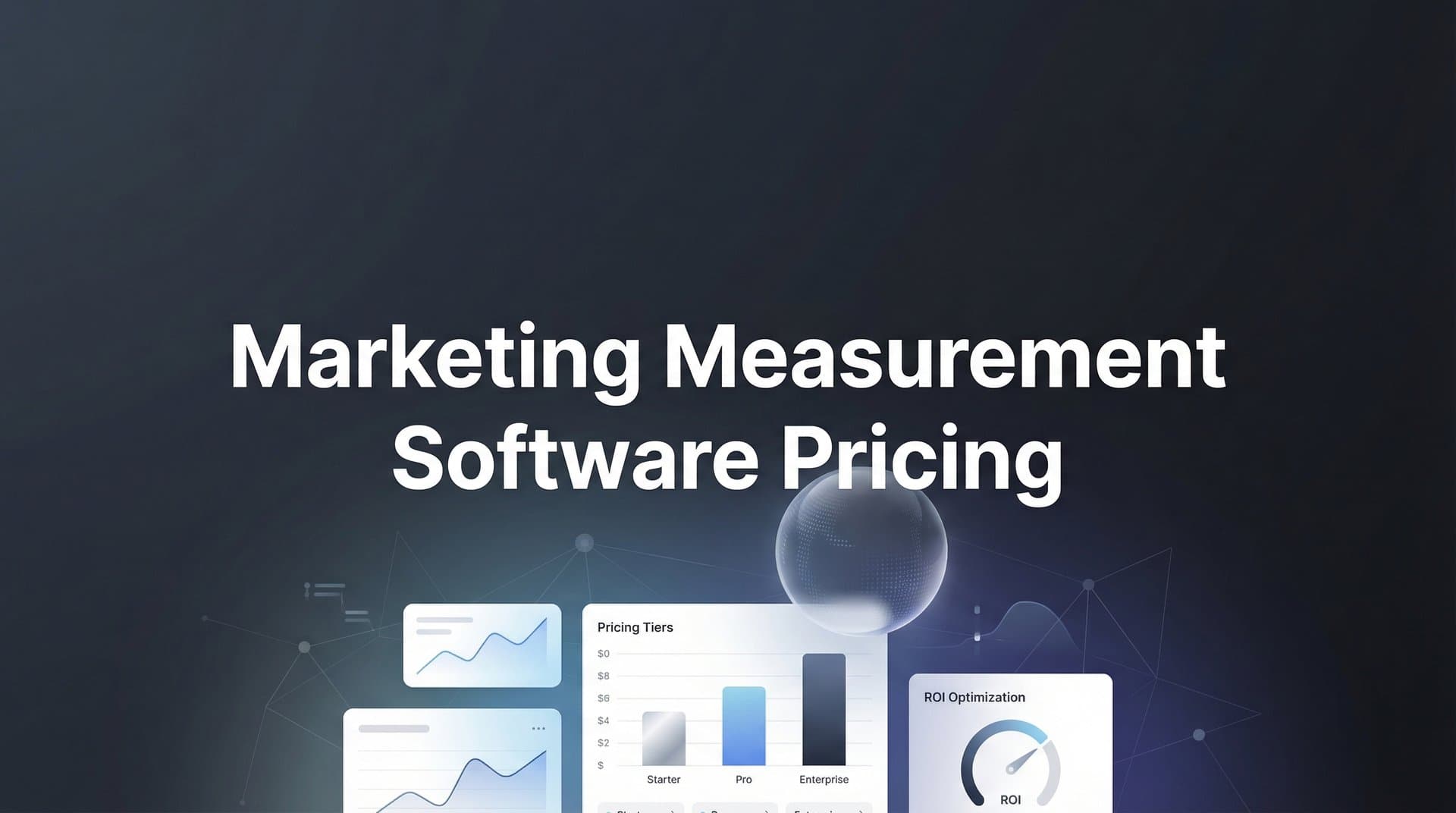 9 Best Marketing Measurement Software Options: Pricing Compared for 2026