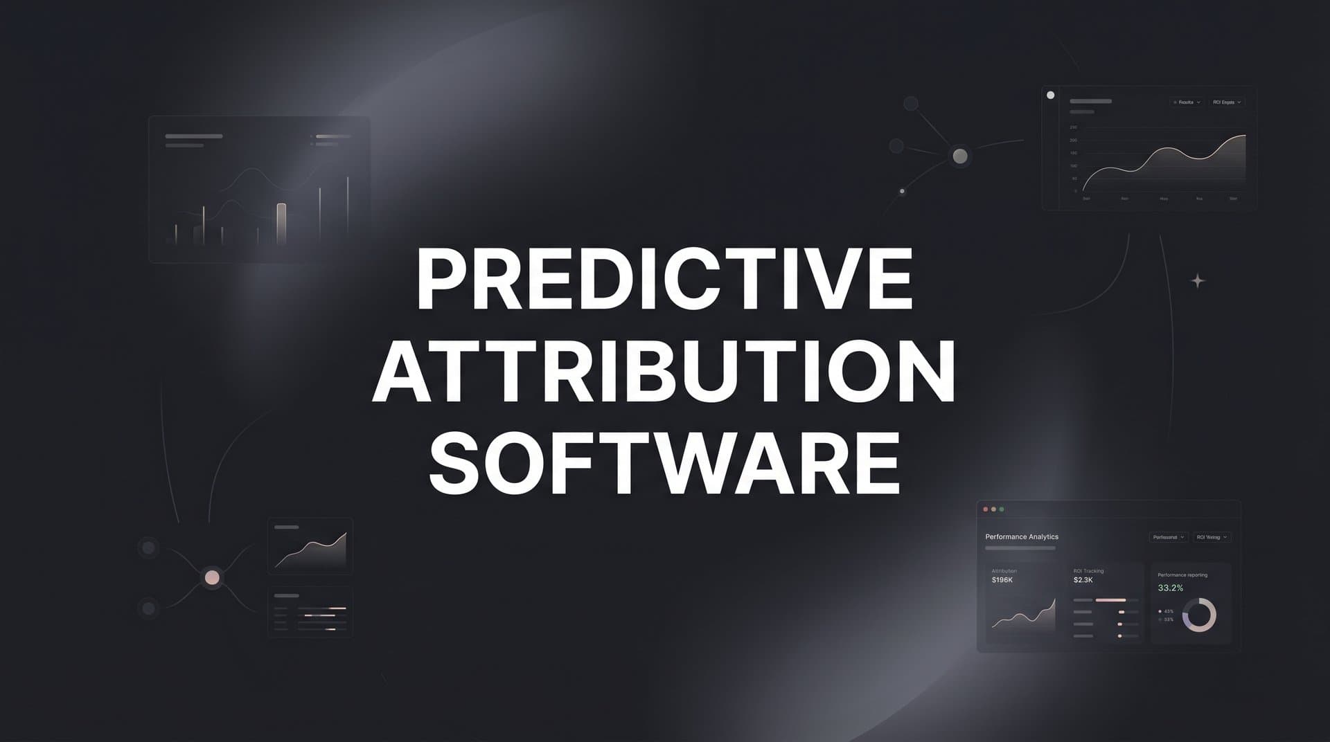 9 Best Predictive Attribution Software Tools in 2026