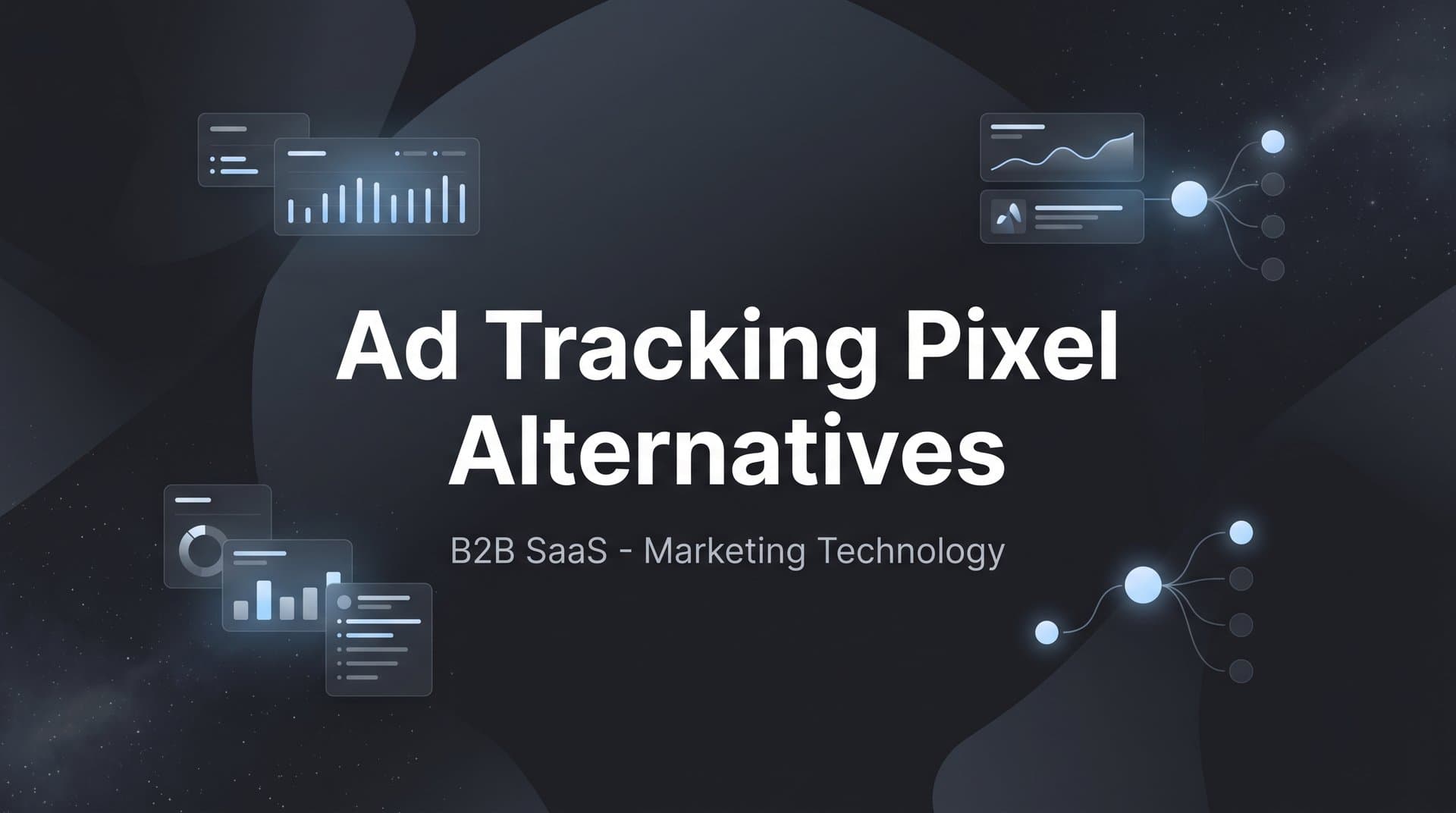 7 Ad Tracking Pixel Alternatives for Accurate Marketing Attribution