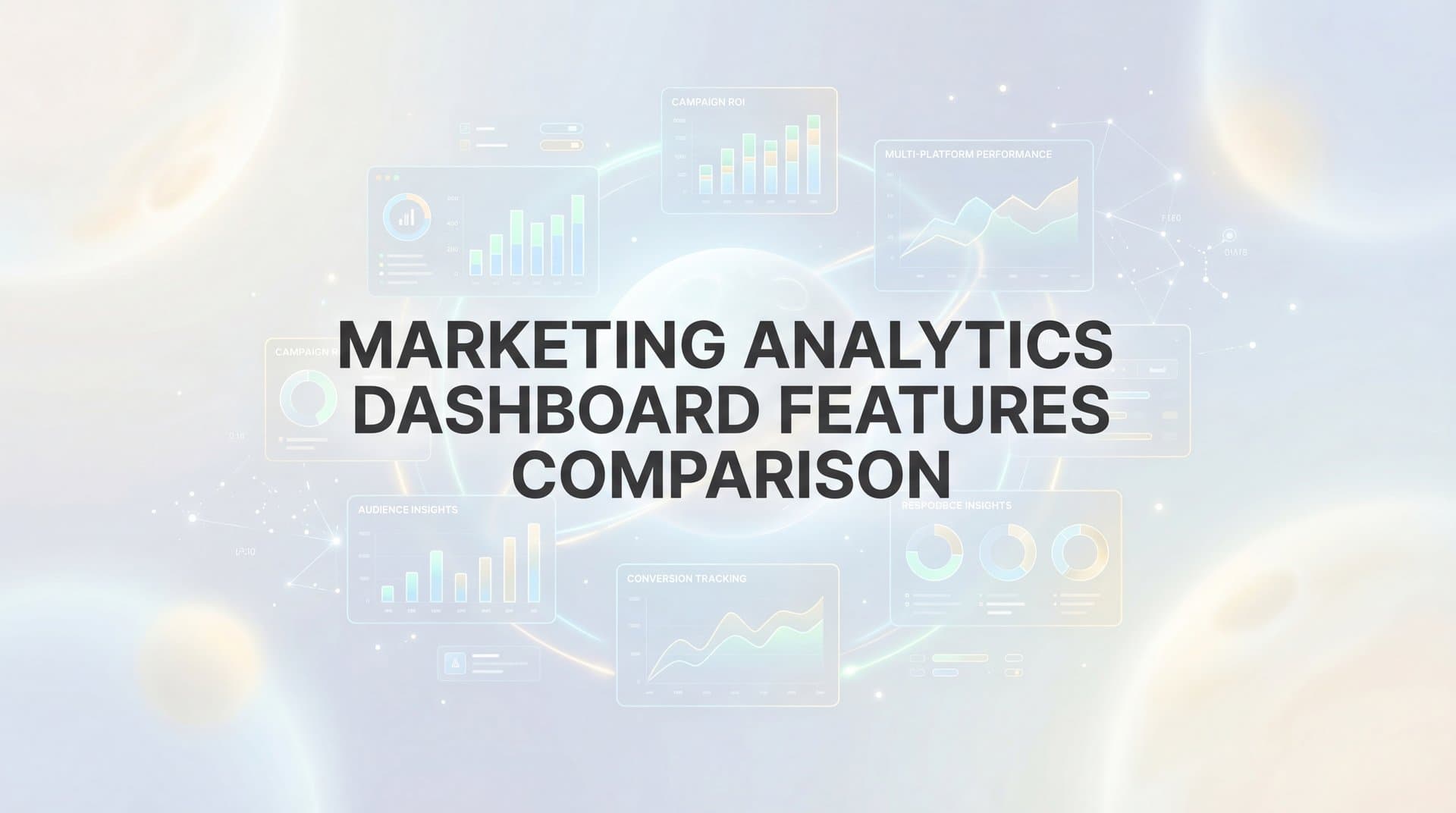 9 Best Marketing Analytics Dashboards Compared: Features, Pricing & Use Cases in 2026