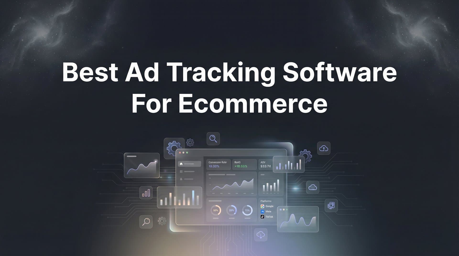 9 Best Ad Tracking Software for Ecommerce in 2026