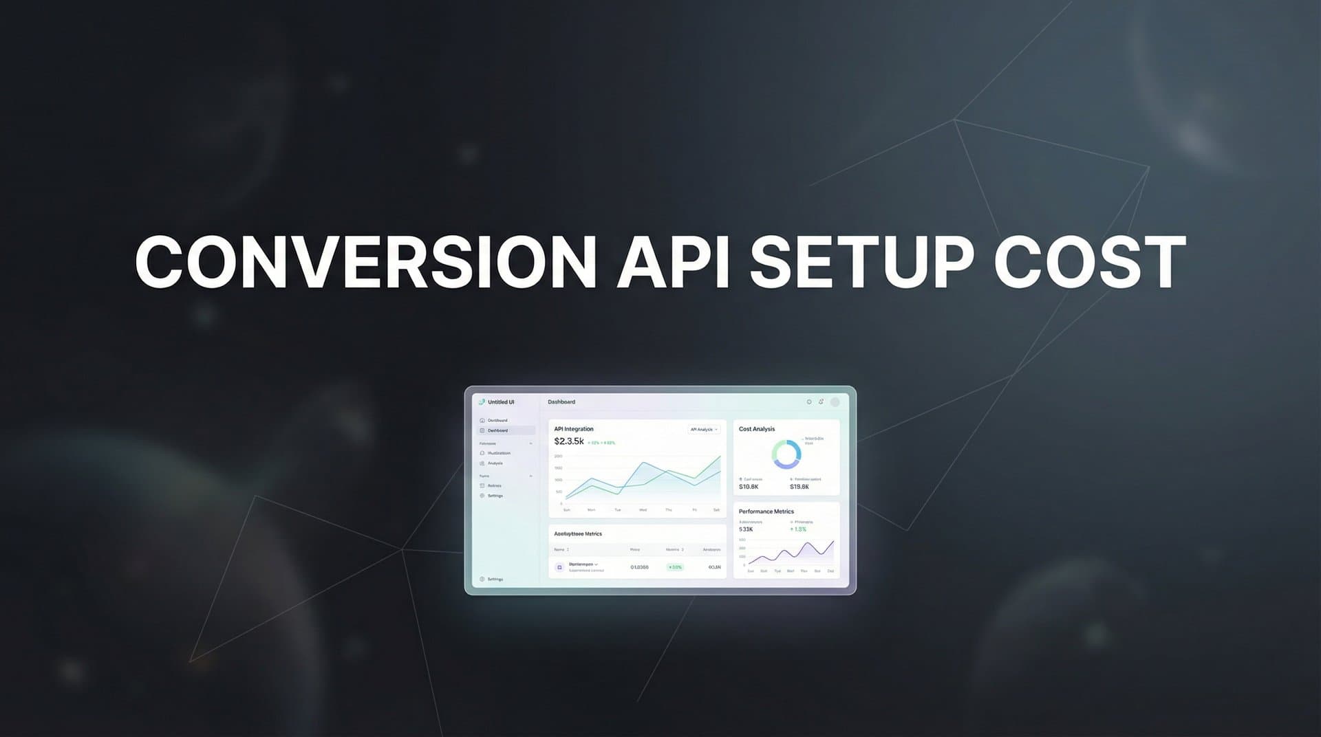 Conversion API Setup Cost: What to Budget for Server-Side Tracking in 2026