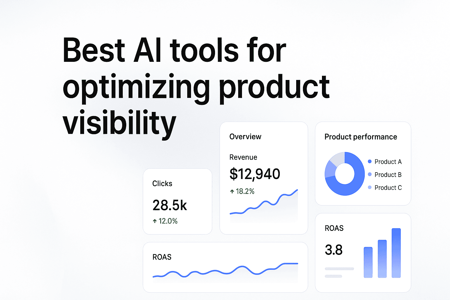 7 Best AI Tools For Optimizing Product Visibility That Get Your Brand Recommended In AI Search