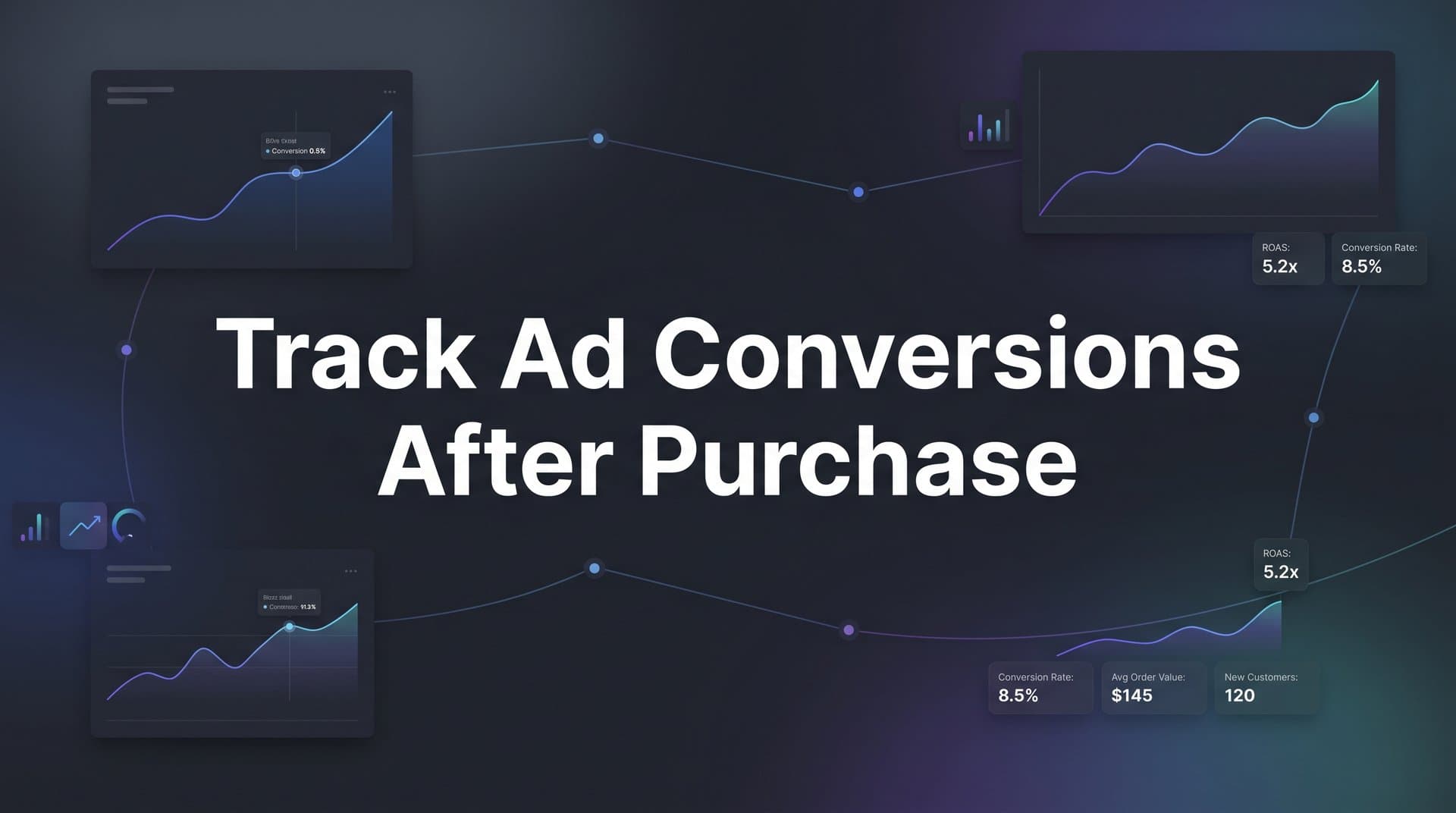 How to Track Ad Conversions After Purchase: A Step-by-Step Guide